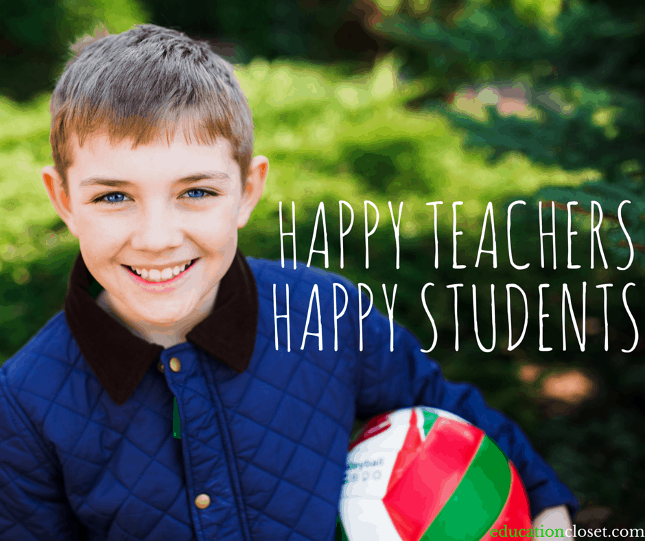 How to be a Happy Teacher Reduce Teacher Stress Education Closet
