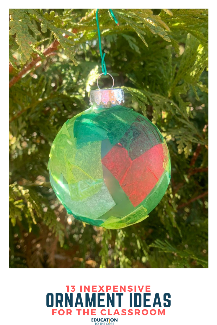 13 Inexpensive Ornament Ideas for the Classroom Education to the Core