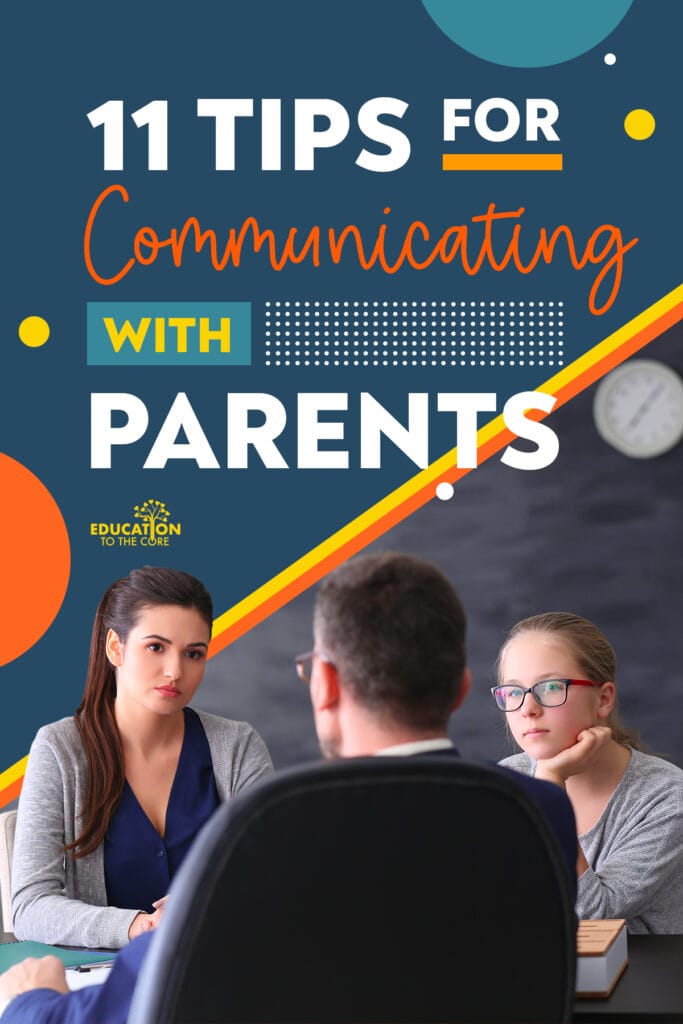 11 Tips for Communicating with Parents Education to the Core