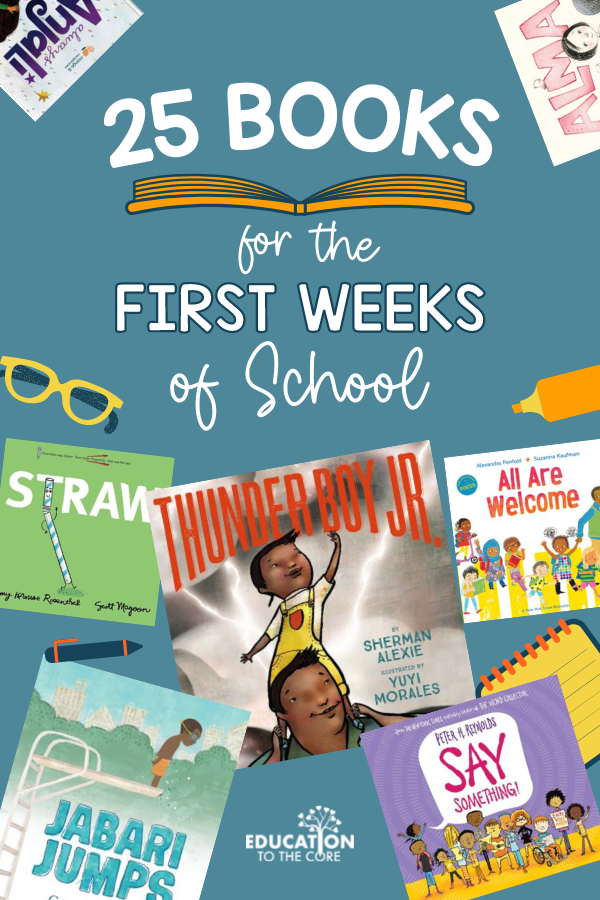 25 Books for the First Weeks of School Education to the Core