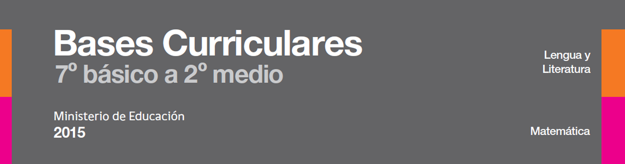 Bases Curriculares 7º básico a 2º medio Educrea