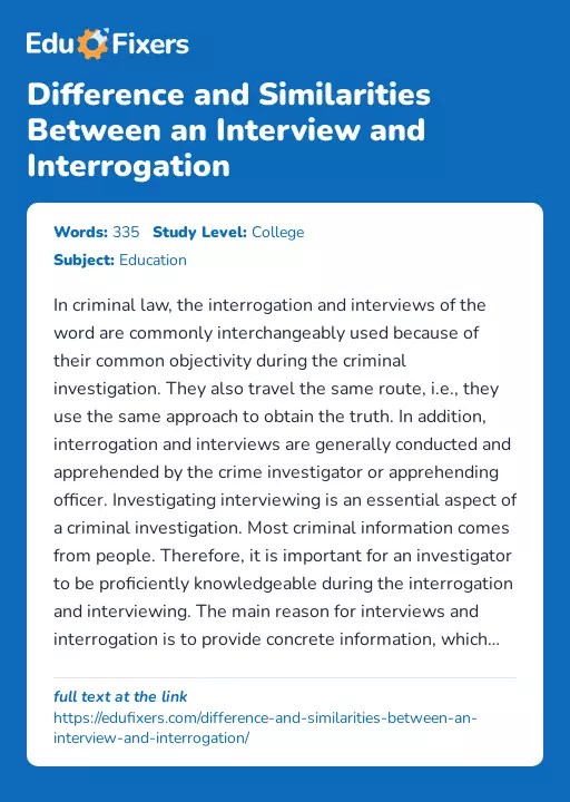 Difference and Similarities Between an Interview and Interrogation