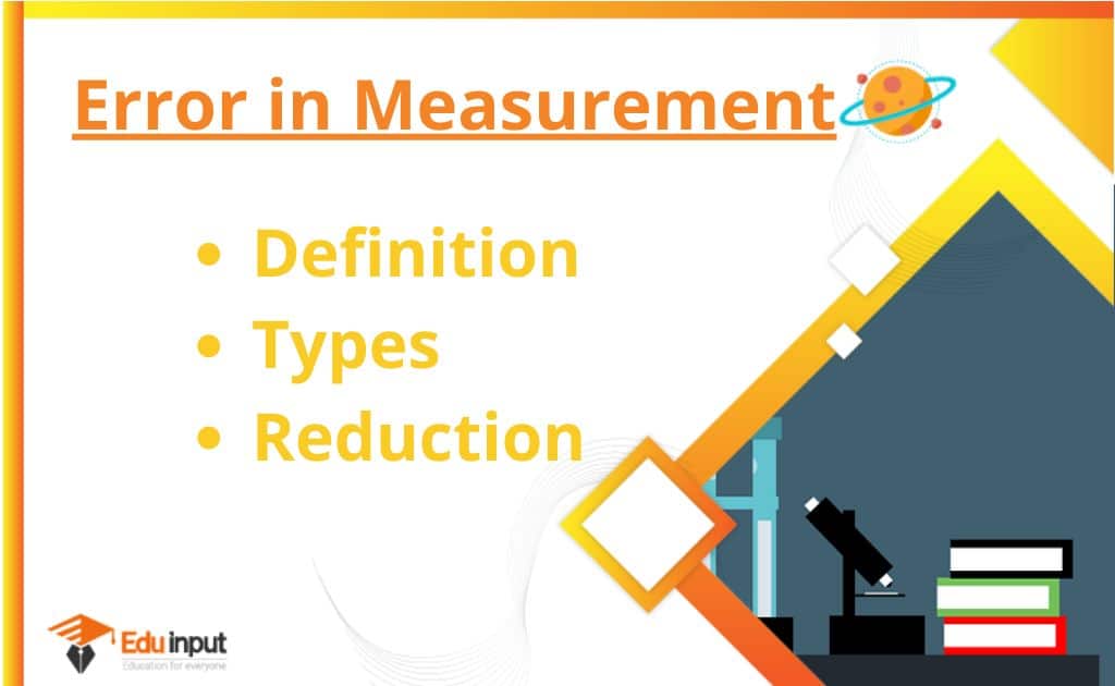 Error in MeasurementDefinition, Types, And Reduction