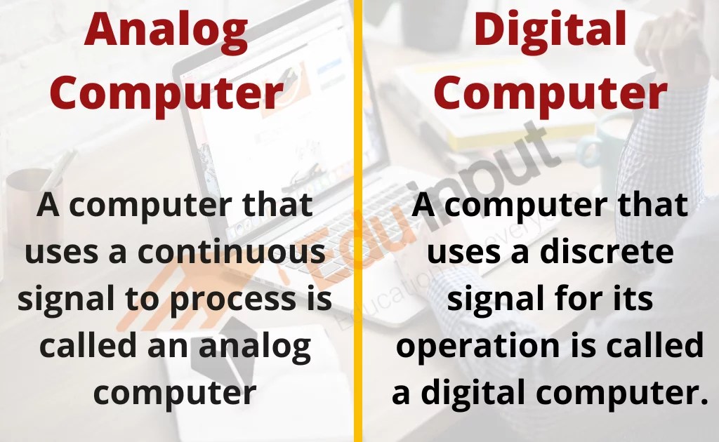 Difference between Analog Computers and Digital Computers