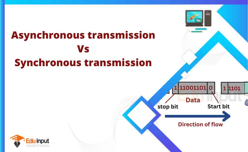 Difference between Synchronous and Asynchronous transmission
