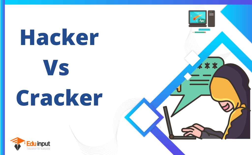 Difference between Hacker and Cracker