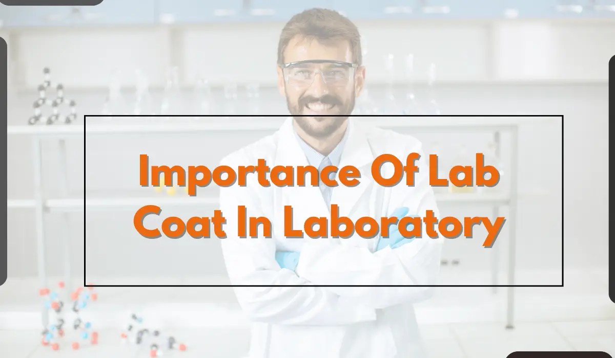 Importance of lab coat in laboratory