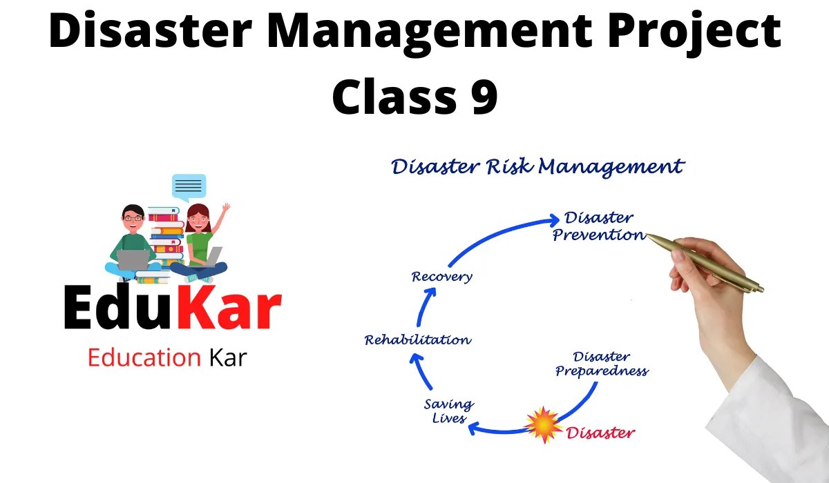 Disaster Management Project Class 9 Edukar India