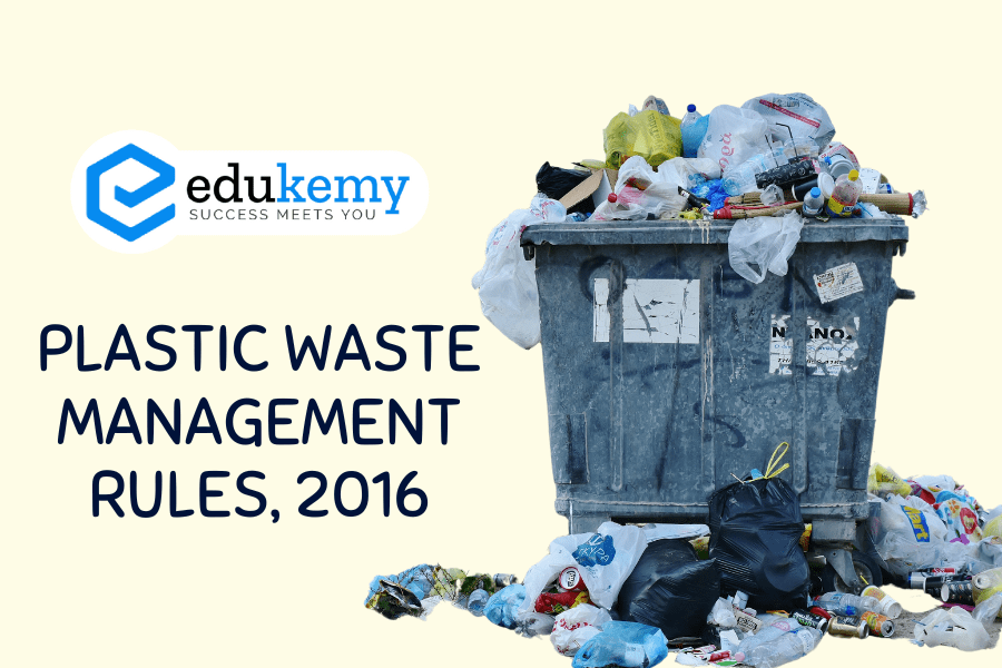 Plastic Waste Management Rules, 2016 UPSC Environment