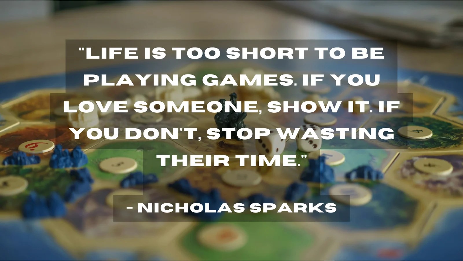 67+ Don't Play Games With Me Quotes (Bold And Brave)