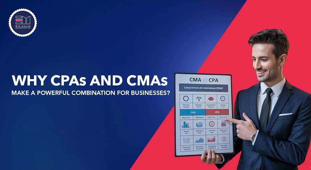 CPAs and CMAs A Powerful Business Combination for Success