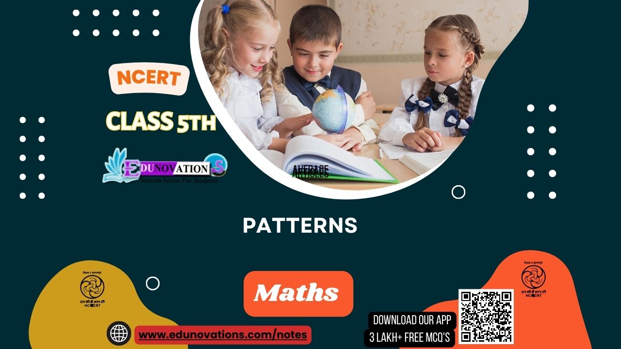 NCERT Class 5 Maths MCQ Patterns MCQs Multiple Choice Questions