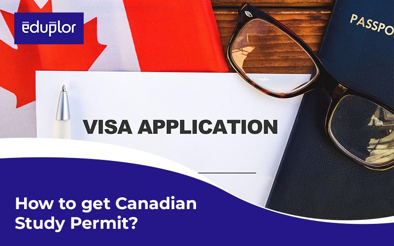 How to Get Canadian Study Permit eduplor