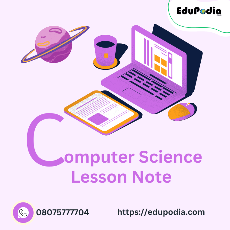 Complete JSS1 Computer Science Lesson Notes and Plans