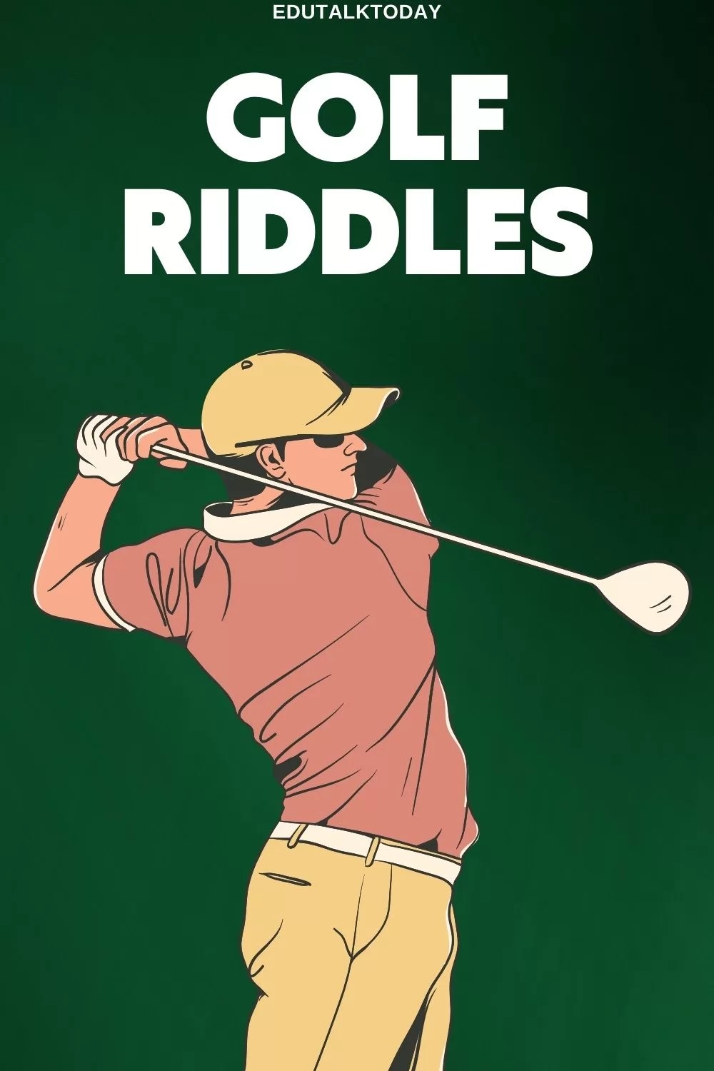 52 Golf Riddles with Answers EduTalkToday