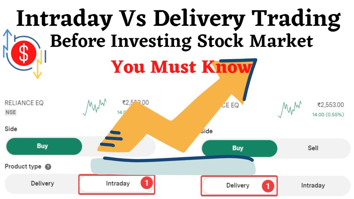 What is the Difference Between Intraday and Delivery Trading? EduTaxTuber
