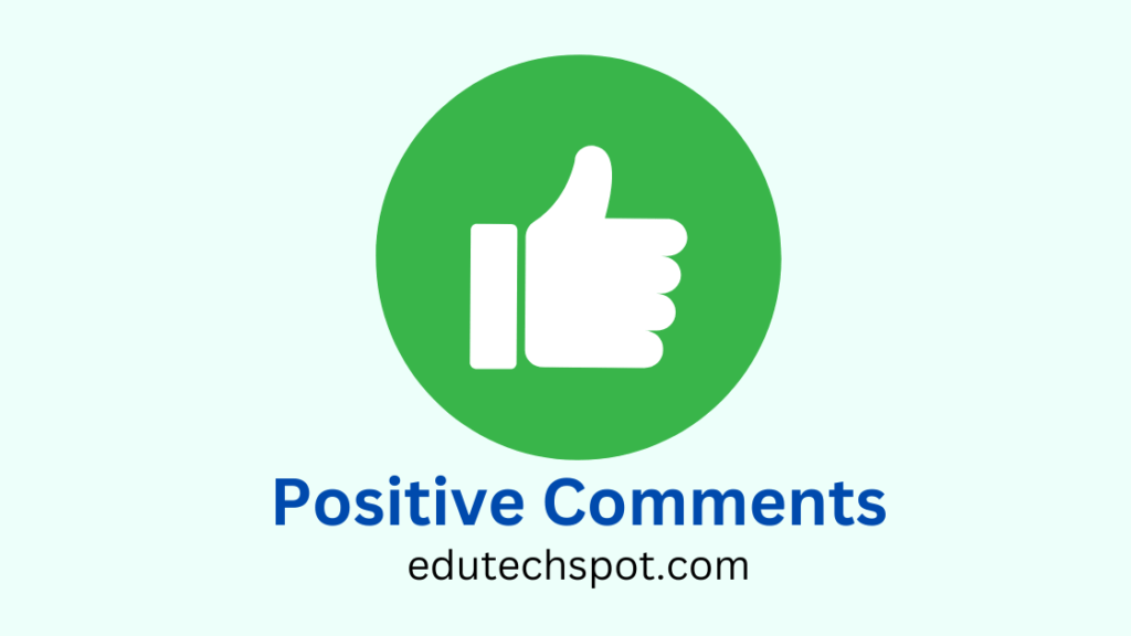 Effective Teacher Observation Techniques: Using Positive Comments to