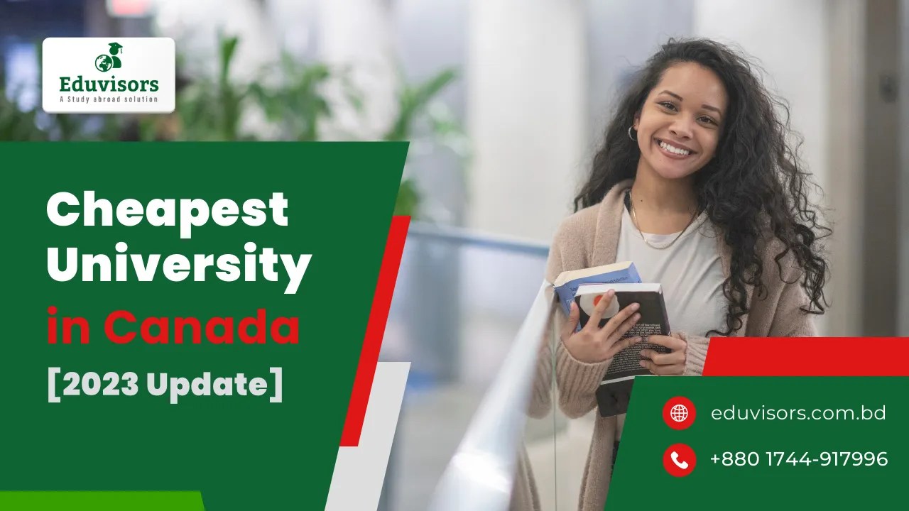 Top 5 Cheapest Universities in Canada [2023] Eduvisors