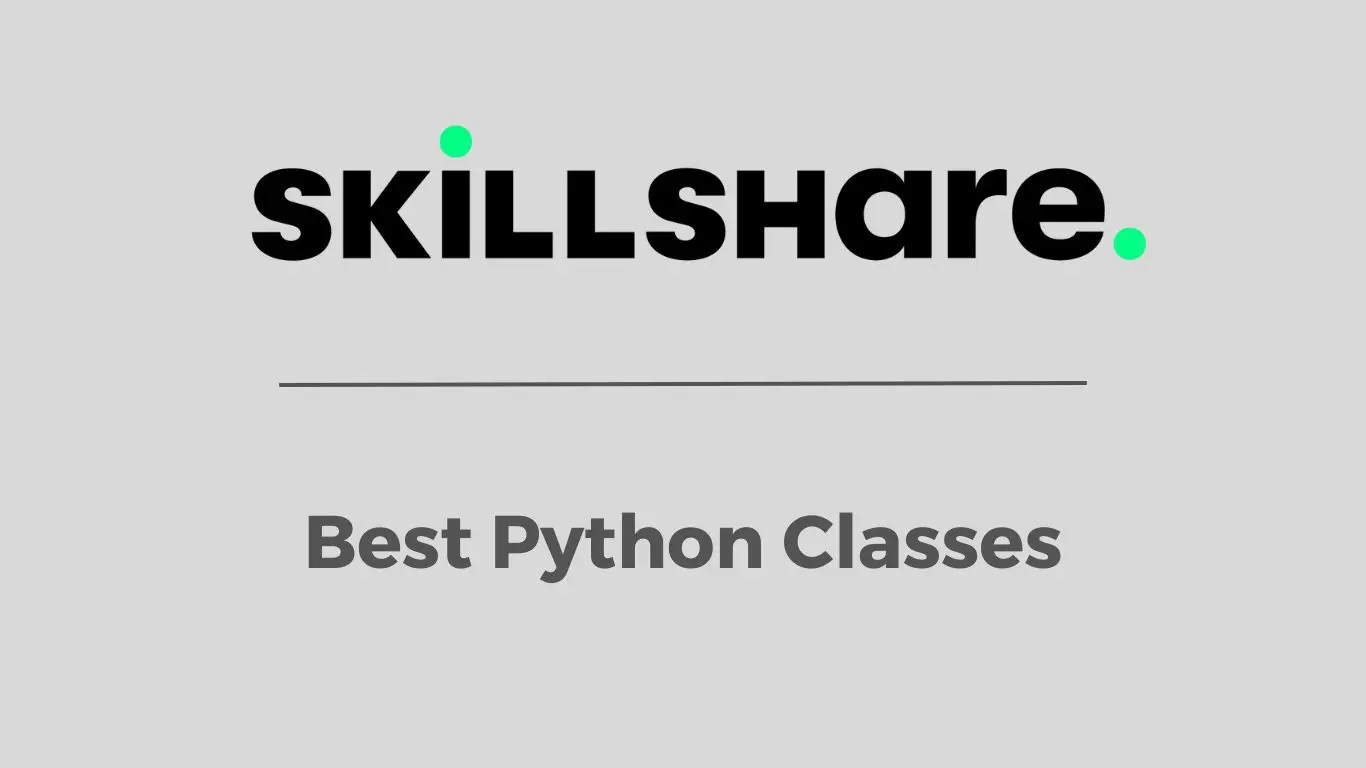 Skillshare Python Classes From Beginner To Expert