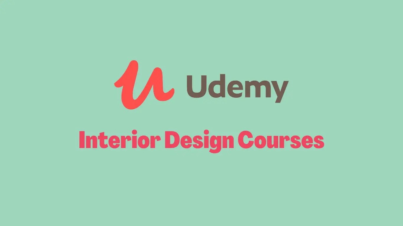 Guide To Best Udemy Interior Design Courses EdWize