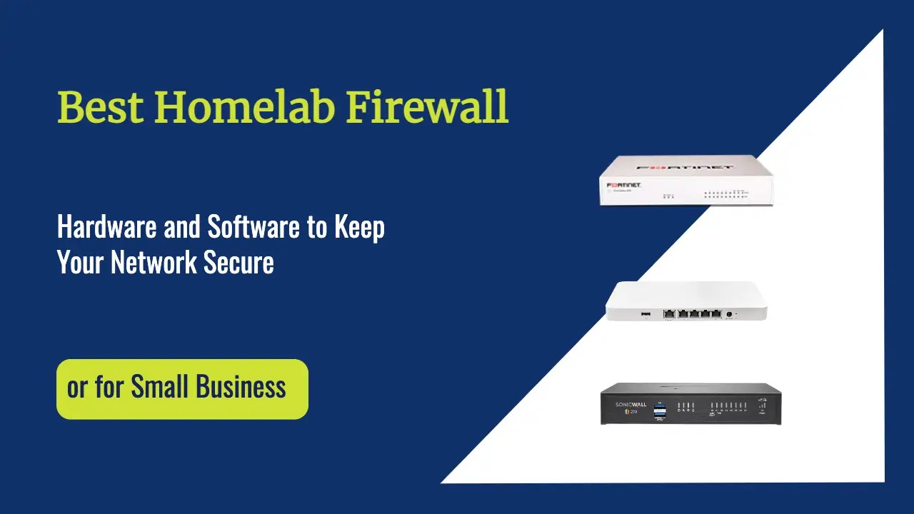 Best Homelab Firewall 2024 How to keep your homelab secure