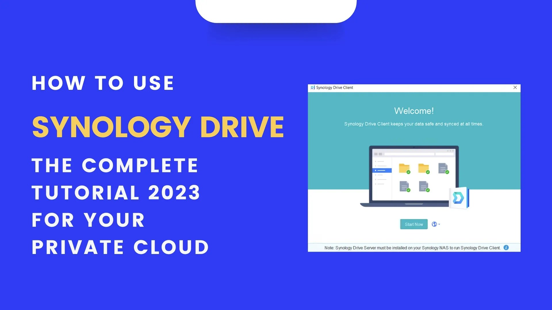 Using Synology Drive Complete Private Cloud Tutorial 2023