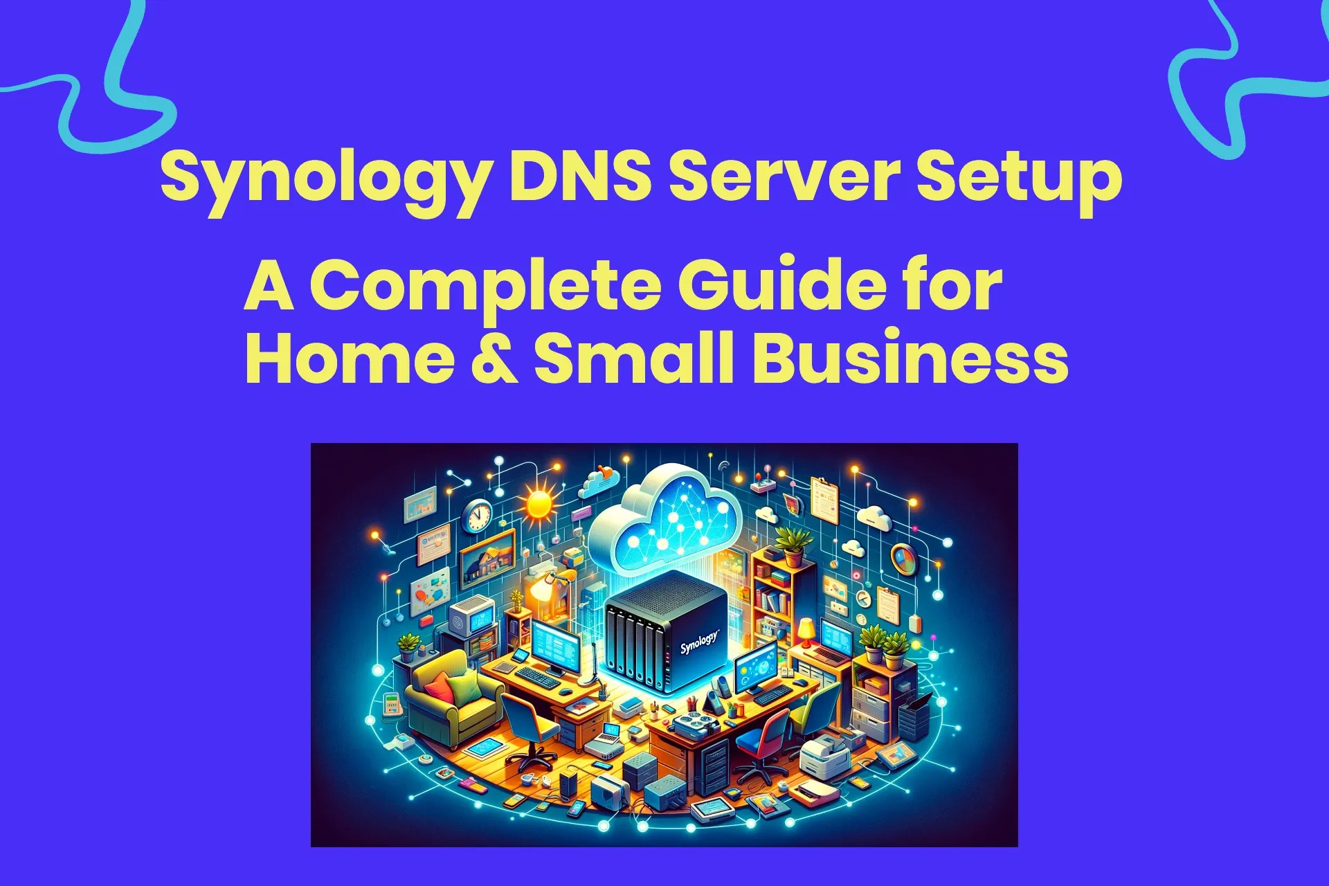 How to Use Synology DNS Server to Enhance Your local Network