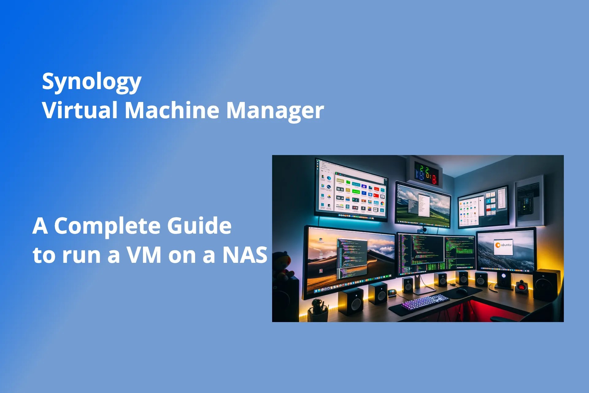 Master the Synology Virtual Machine Run a VM on Your NAS