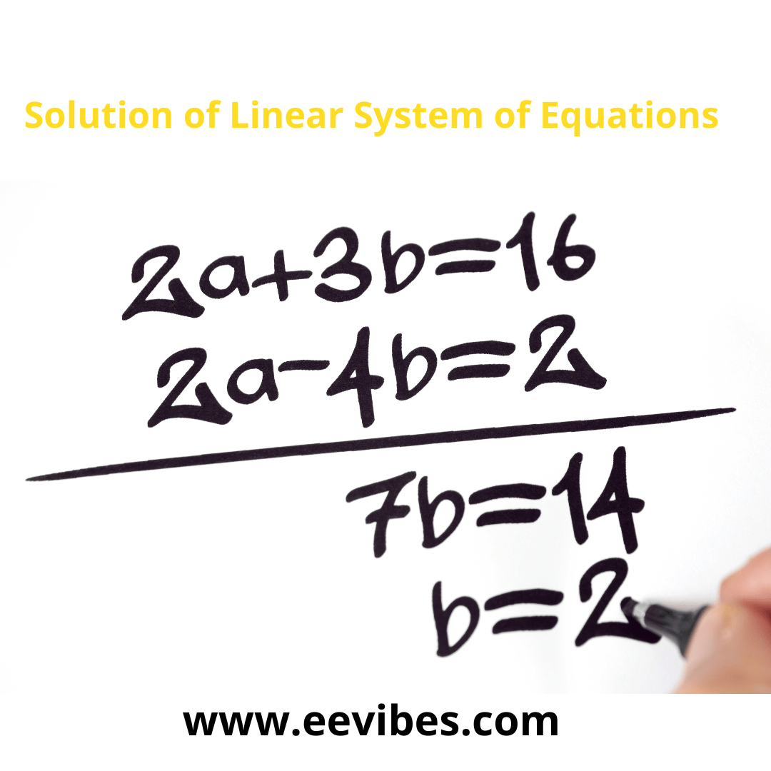 How to solve system of linear equations in Linear Algebra? EEVibes