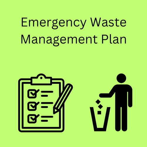 Emergency Waste Management Plan Effective Policy