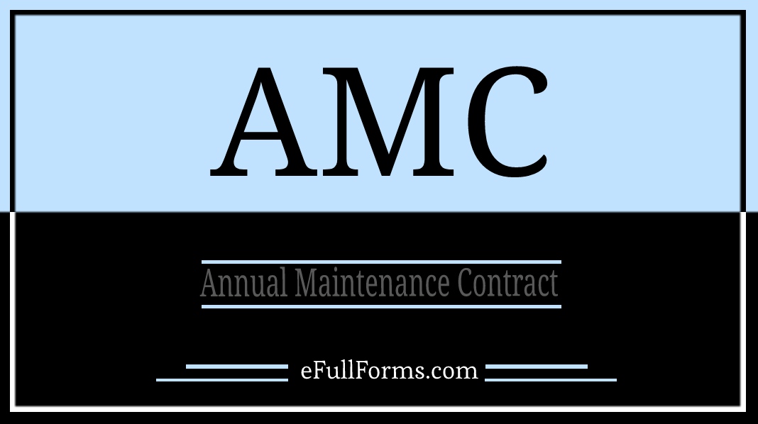 AMC Full Form What Does AMC Stand For? All Full Form of AMC