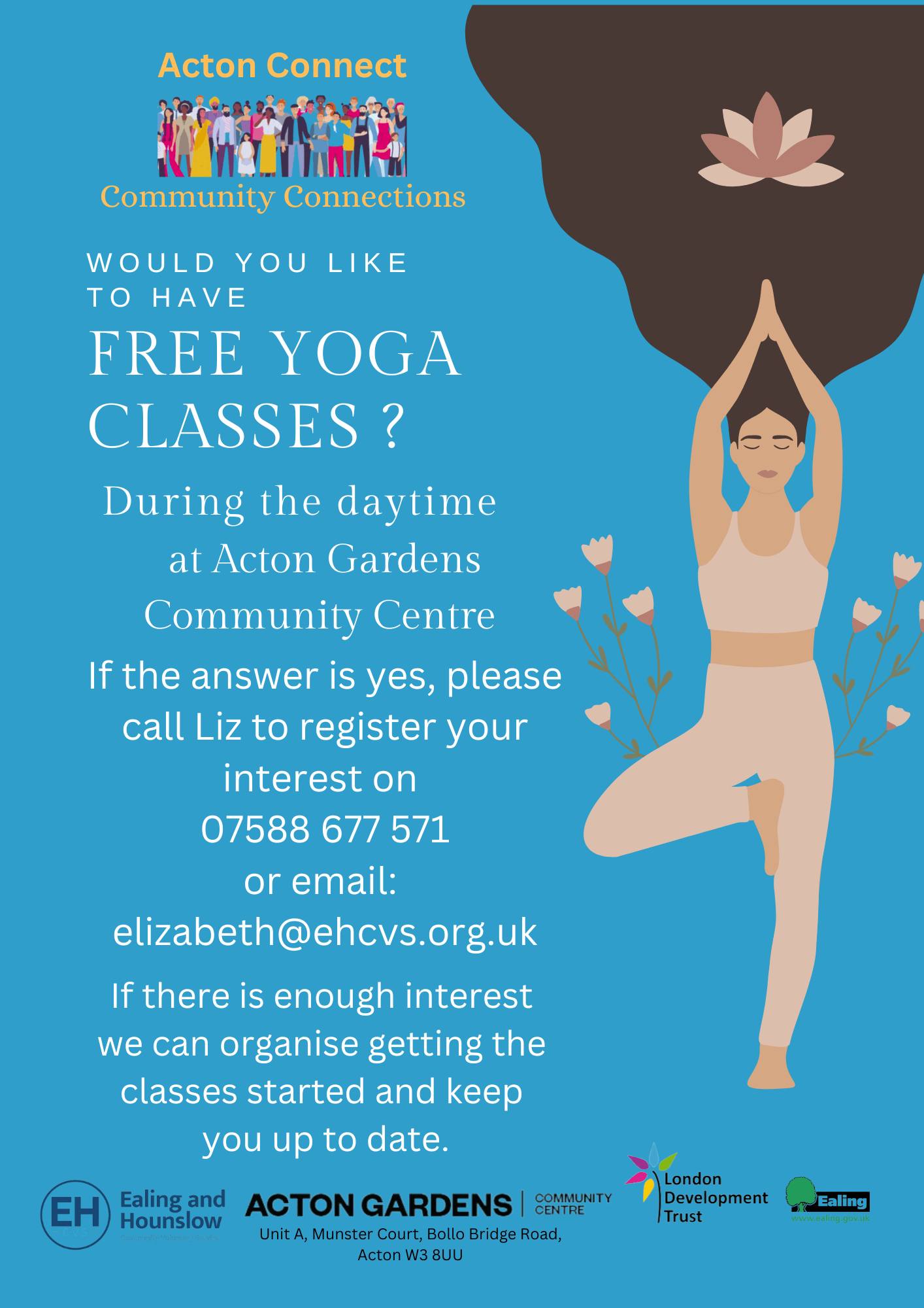 Free Yoga Sessions at Acton Gardens Community Centre Ealing and Hounslow CVS