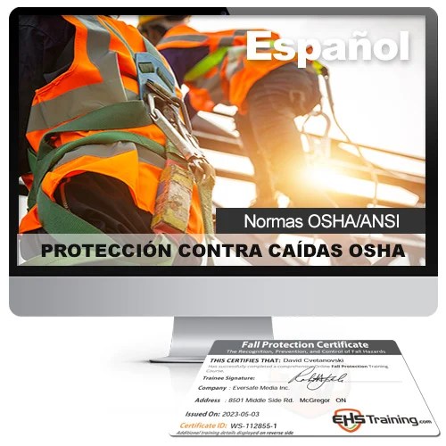 OSHA Fall Protection Online Certification (SPANISH)