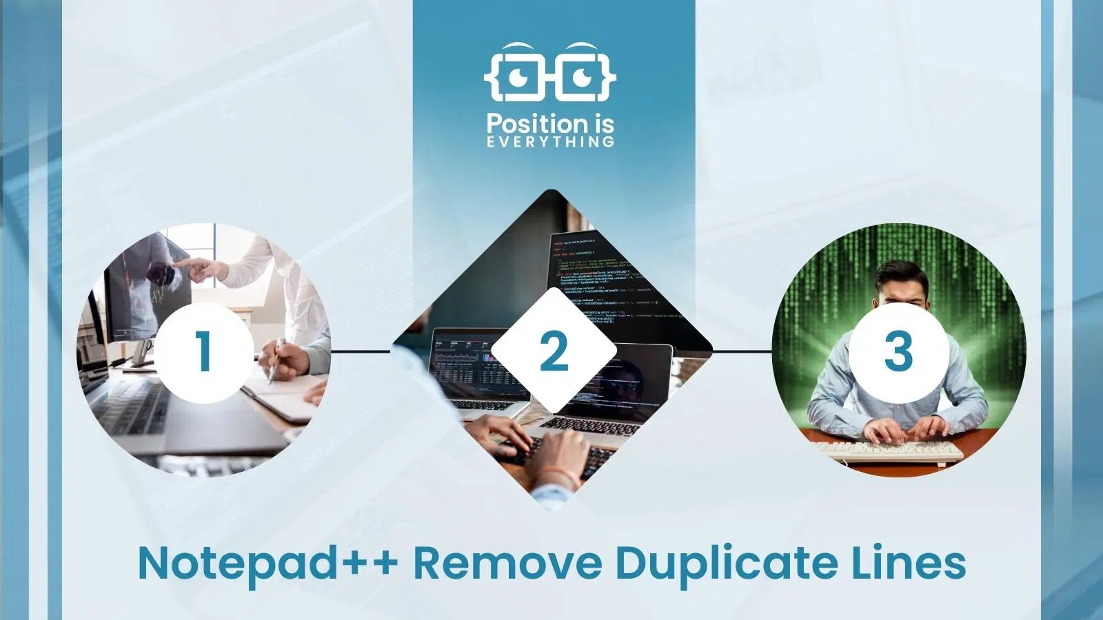 Notepad++ Remove Duplicate Lines Here’s How To Do It Position Is Everything