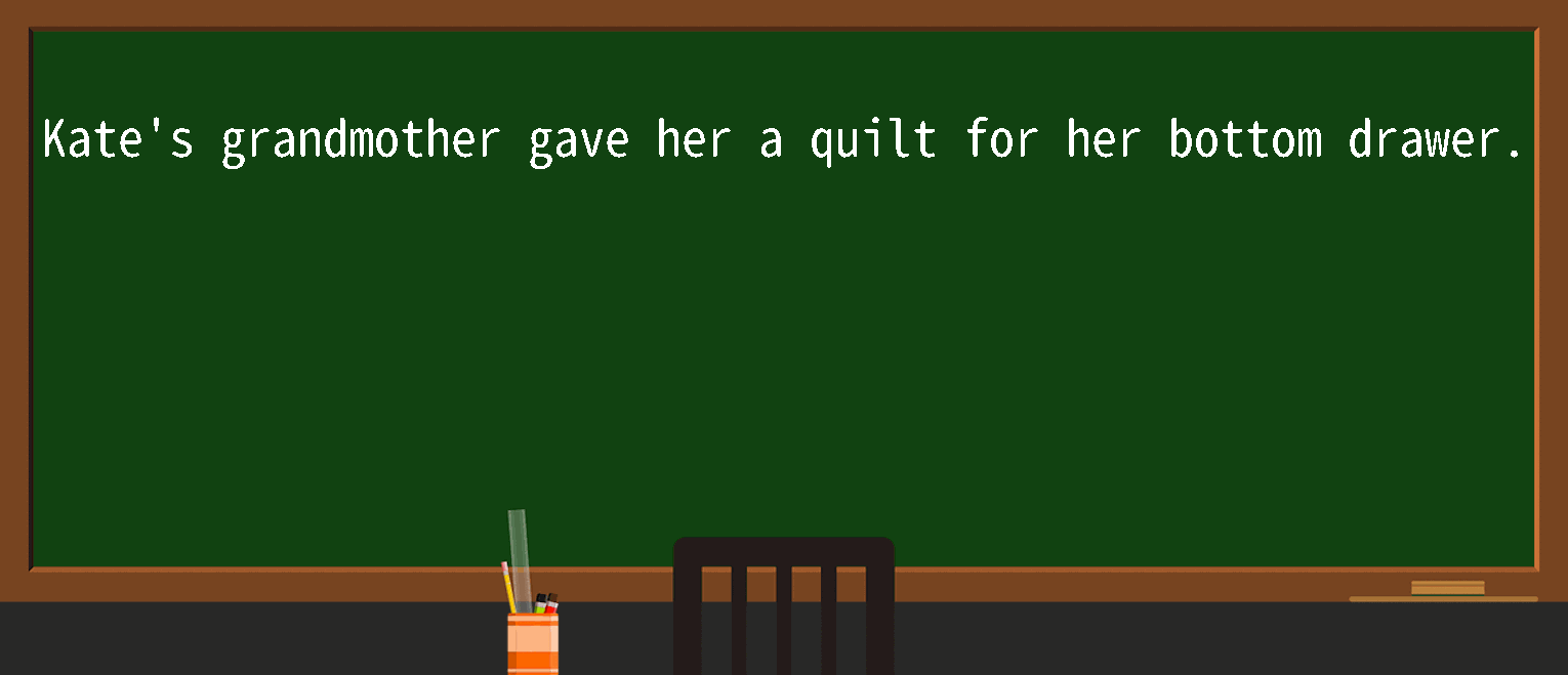 Explicación detallada de “bottomdrawer”! Significado, uso, ejemplos, cómo recordarlo.