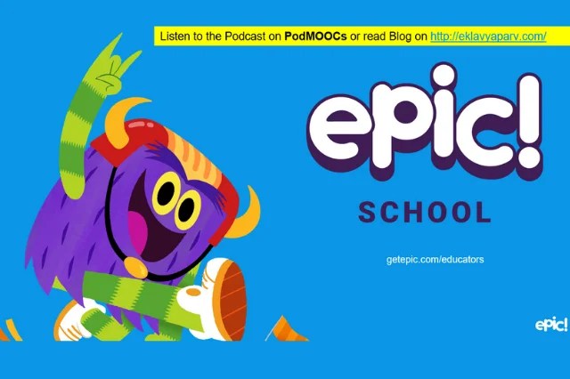 Epic Getepic For Kids Learning Eklavyaparv