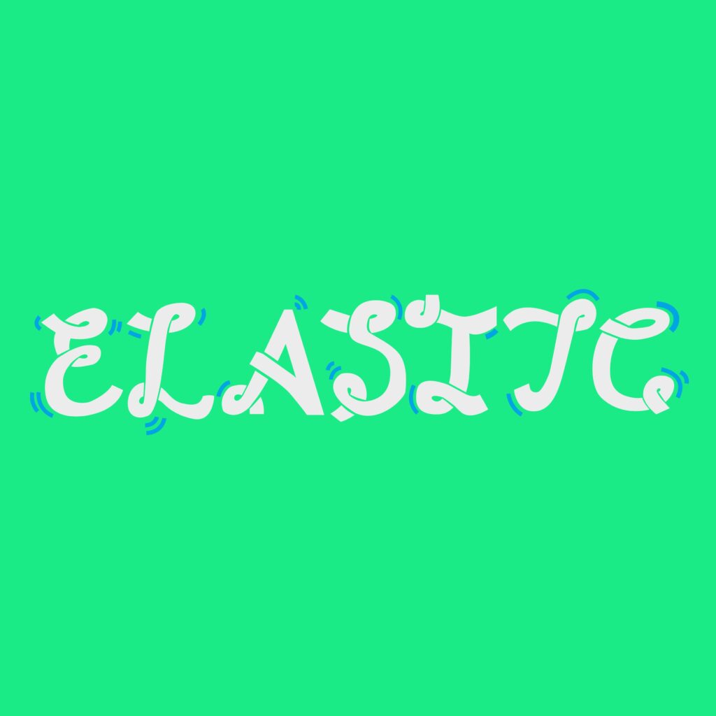 A Creative Spin on the Elastic Font