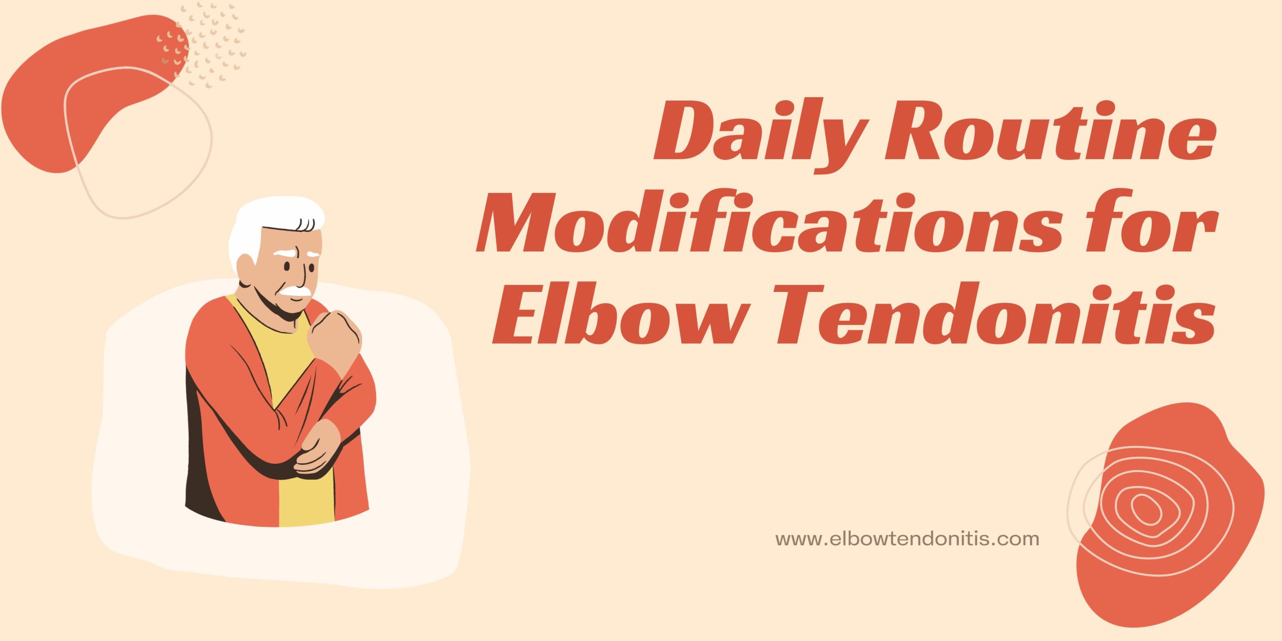 The Best Daily Routine Modifications for Elbow Tendonitis