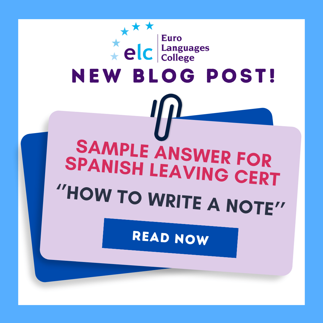 Sample Answer for Spanish Leaving Cert • Euro Languages College