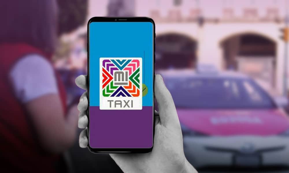 Mi Taxi, la app de la Ciudad de México para poder viajar