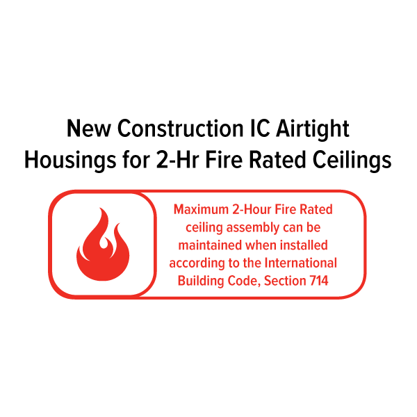 4" New Construction IC Airtight Housing for 2Hr Fire Rated Ceilings