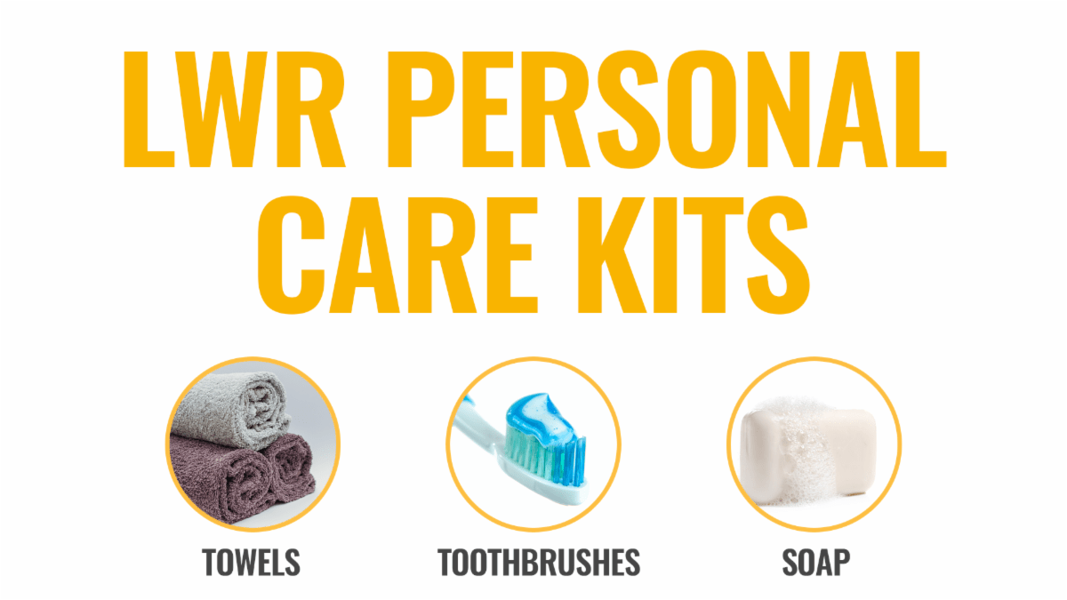 UPDATE: LWR Personal Care Kits – Epiphany Lutheran Church & School