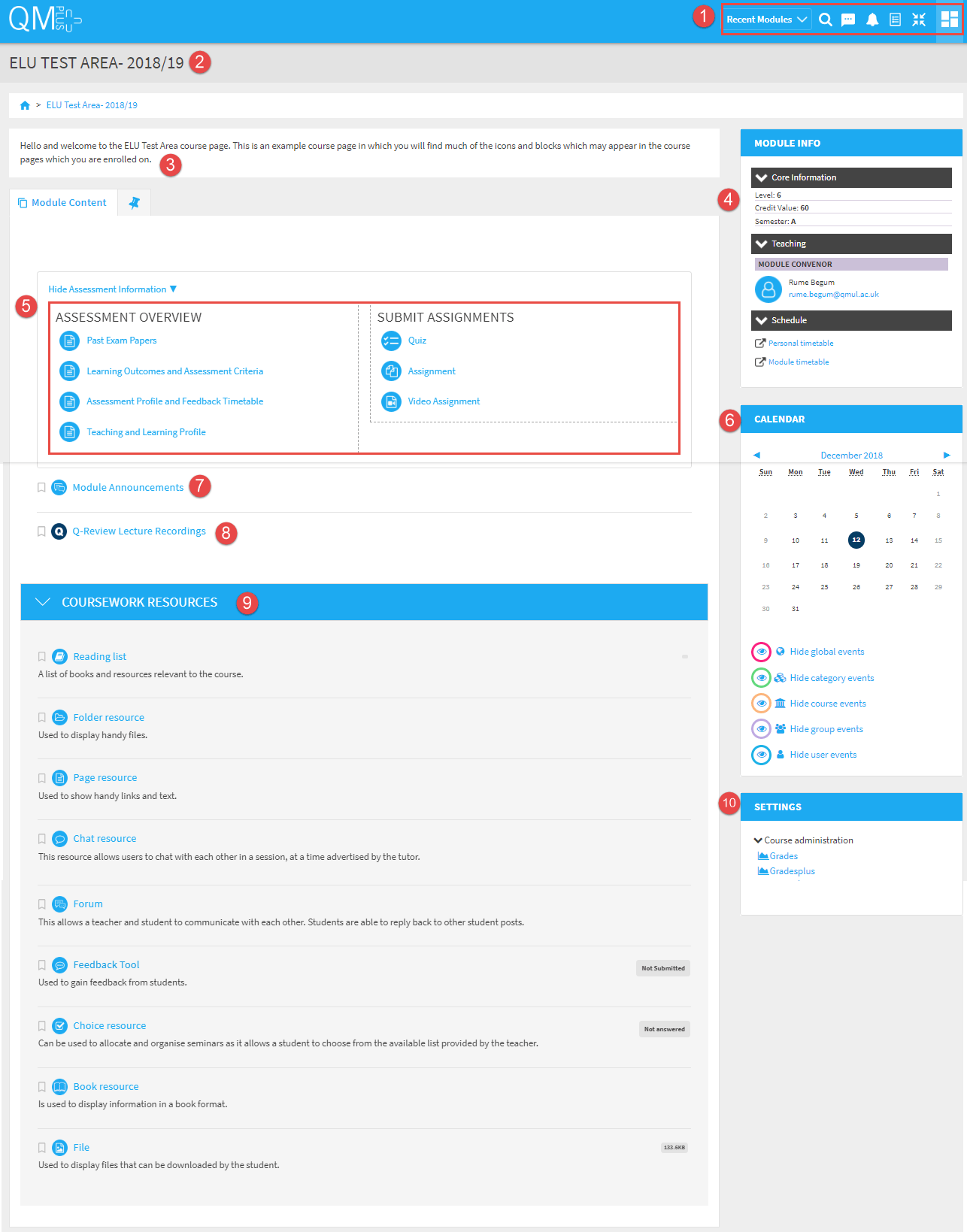 What does a course area on QMplus look like? Technology Enhanced