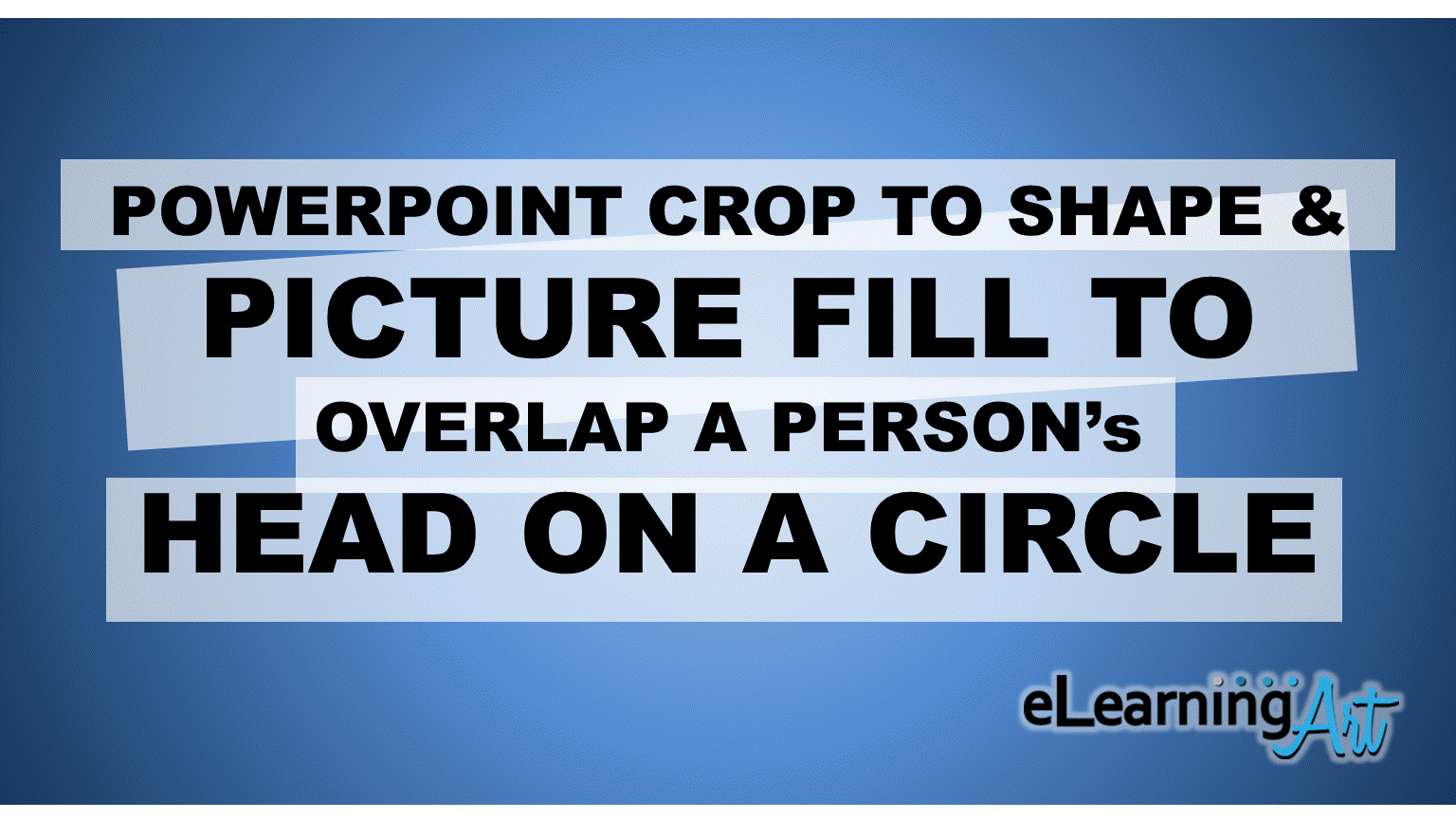 PowerPoint Crop to Circle Overlapping Image eLearningArt