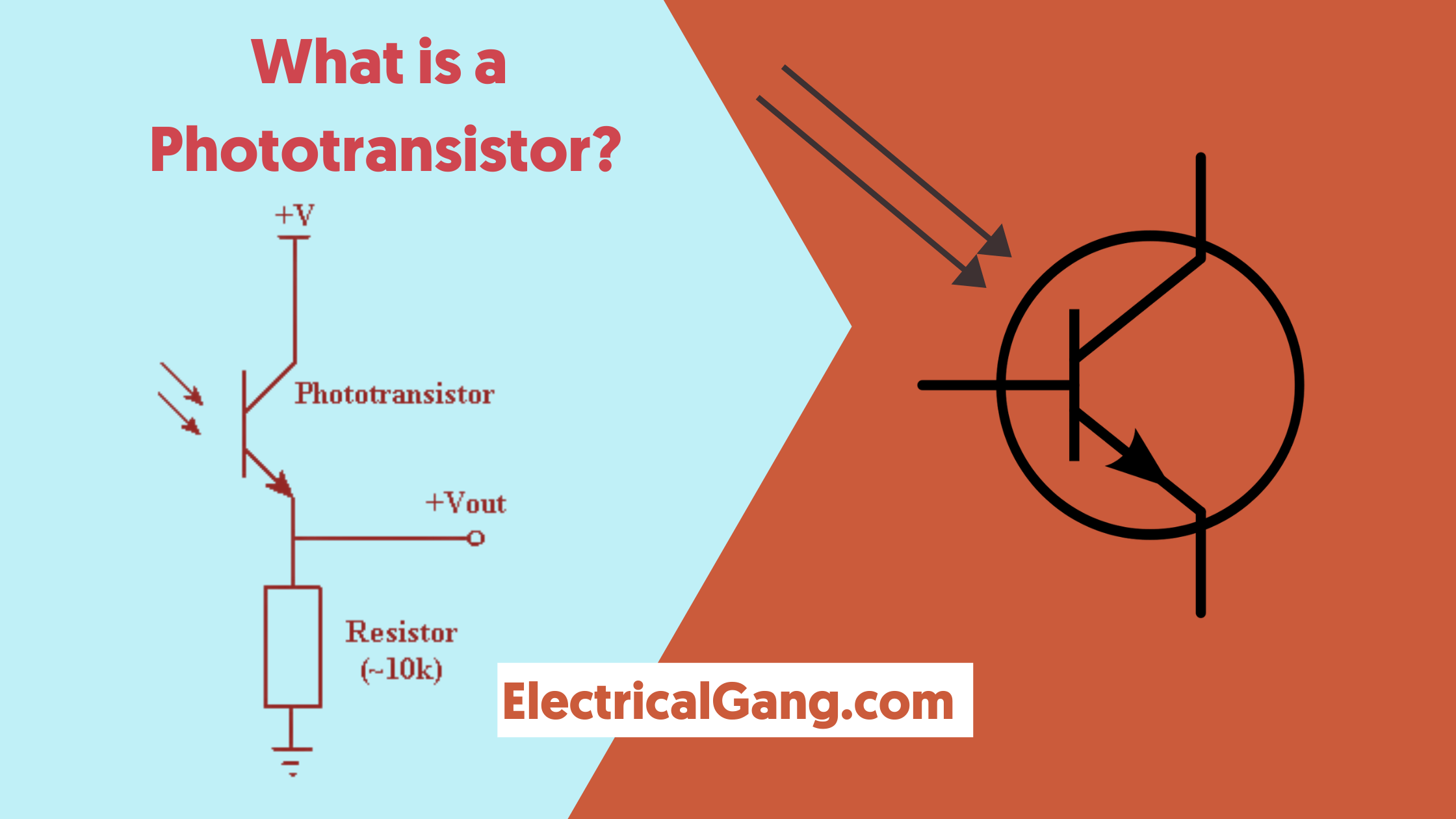 What is a Phototransistor? The Definitive Guide