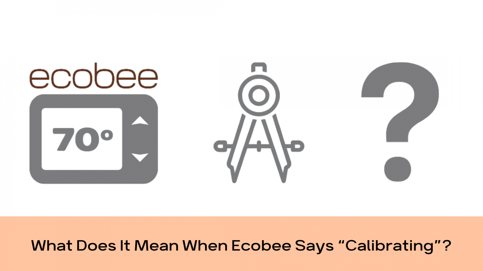 Top 6 Easy Ways to Ecobee Thermostat Calibrating