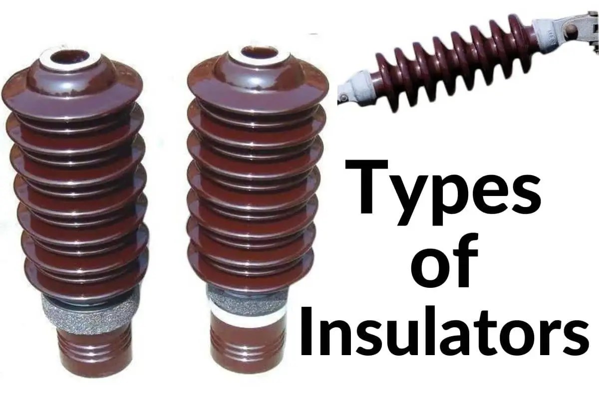 Types Of Insulator In Hindi इंसुलेटर के प्रकार