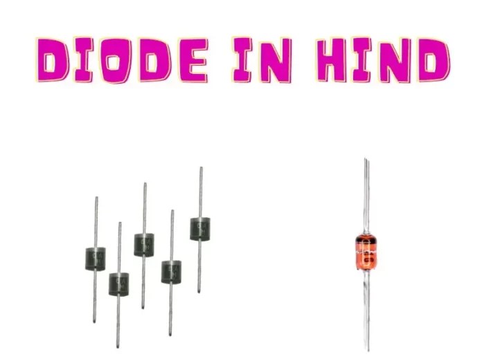 Diode In Hindi Diode Kya Hota Hai Electrical Help