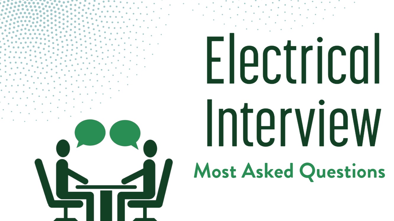 Electrical Interview Questions 60 Most Asked Questions Electrical Vani