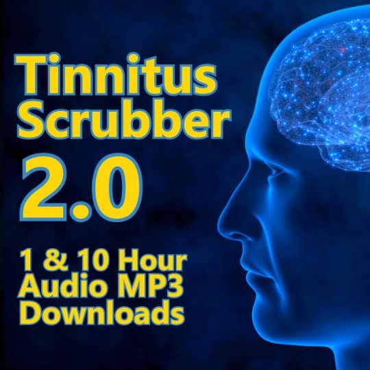 Tinnitus Scrubber 2.0 One & Ten Hour Audio Downloads Electric Canyon
